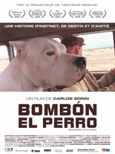 Affiche du film Bombon el perro