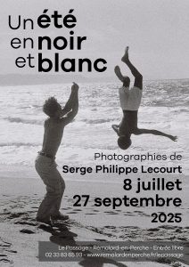 Affiche de l'exposition des photos de Serge Philippe Lecourt du 8 juillet au 27 septembre 2025