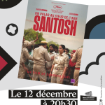 Affiche du ciné-club avec le film Santosh à la Une