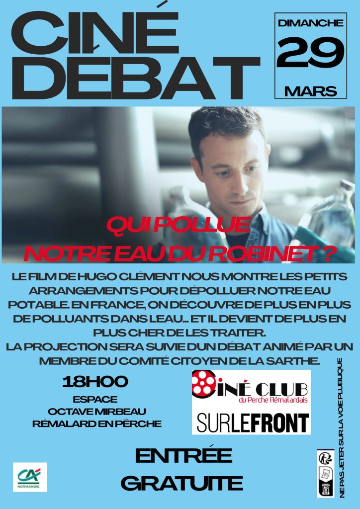 Affiche du ciné débat autour du film Qui pollue notre eau du rbinet montrant Hugo Clément tenant une bouteille d'eau.